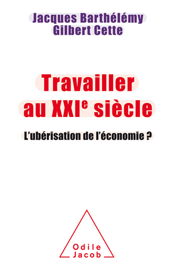 Travailler au XXIe siècle